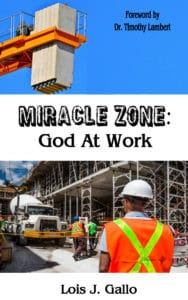 Miracle Zone: God At Work by Lois Gallo - cover mock-up option